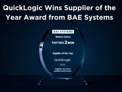 QuickLogic wins BAE Systems 'Partner 2 Win' Supplier of the Year award.